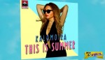 Καλομοίρα - This is Summer | Η δισκογραφική επιστροφή της είναι γεγονός ...