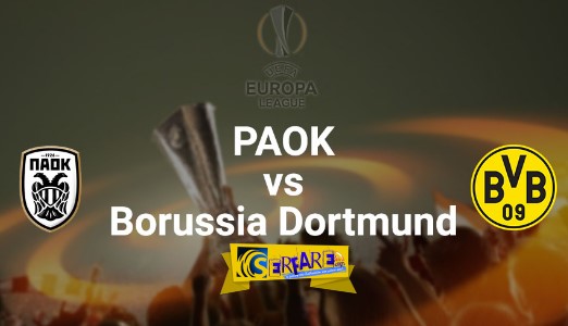 Paok Dortmund Live