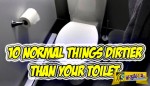 10 απρόσμενα πράγματα που είναι πιο βρώμικα από την τουαλέτα!